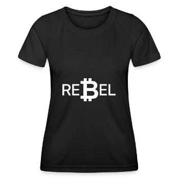 Bitcoin BTC Rebel - Digital Gold Asset - Women's Functional T-Shirt - black - Front - AI Model Female 172 light (172cm)