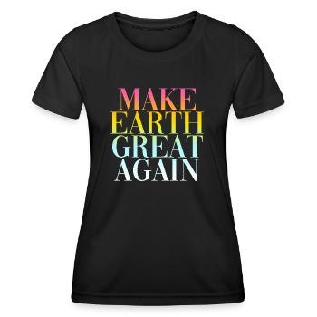 make earth great again - T-shirt sport Femme - noir - Devant - AI Model Female 172 light (172cm)