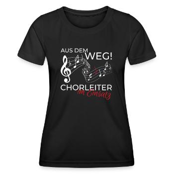 Chorleiter Dirigent Chor Shirt Spruch Geschenk - Frauen Funktions-T-Shirt - Schwarz - Vorne - AI Model Female 172 light (172cm)