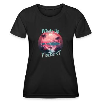 Lustiges Flamingo Design - Whats up flockers - Frauen Funktions-T-Shirt - Schwarz - Vorne - AI Model Female 172 light (172cm)