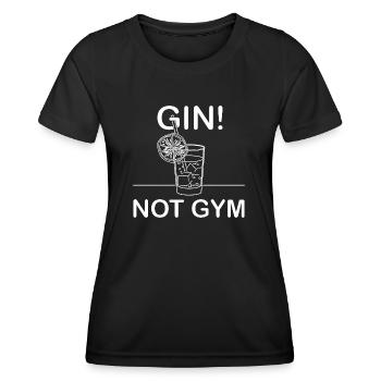 Gin Not Gym Longdrink Glass - Women's Functional T-Shirt - black - Front - AI Model Female 172 light (172cm)