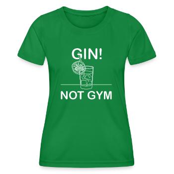 Gin Not Gym Longdrink Glas - Frauen Funktions-T-Shirt - Kelly Green - Vorne - AI Model Female 172 dark (172cm)