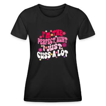 Ich bin die perfekte Tante, ich fluche nur viel Groovy - Frauen Funktions-T-Shirt - Schwarz - Vorne - AI Model Female 172 light (172cm)
