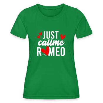 Just Callme Romeo - Women's Functional T-Shirt - kelly green - Front - AI Model Female 172 dark (172cm)