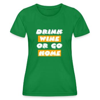 Wein - Frauen Funktions-T-Shirt - Kelly Green - Vorne - AI Model Female 172 dark (172cm)