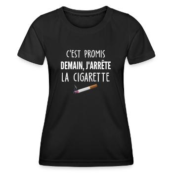 demain j arrête la cigarette / cadeau fumeur - T-shirt sport Femme - noir - Devant - AI Model Female 172 light (172cm)