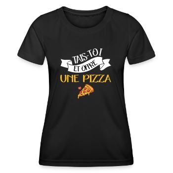 Taist-toi et offre moi une pizza t-shirt humour - T-shirt sport Femme - noir - Devant - AI Model Female 172 light (172cm)