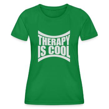 therapy is cool Quote - Women's Functional T-Shirt - kelly green - Front - AI Model Female 172 dark (172cm)