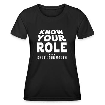 Know Your Role - Women's Functional T-Shirt - black - Front - AI Model Female 172 light (172cm)
