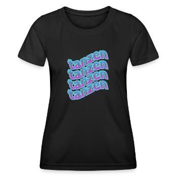 Tanzen Schriftzug - Frauen Funktions-T-Shirt - Schwarz - Vorne - AI Model Female 172 light (172cm)