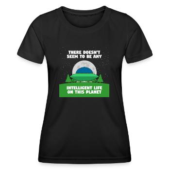 No intelligent life here - Women's Functional T-Shirt - black - Front - AI Model Female 172 light (172cm)