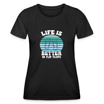 Life is better in Flip Flops - Women's Functional T-Shirt - black - Front - AI Model Female 172 light (172cm)