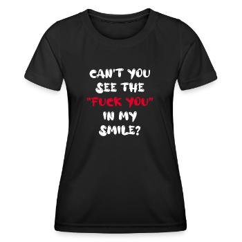Tu ne vois pas le « Fuck you » dans mon sourire ? - T-shirt sport Femme - noir - Devant - AI Model Female 172 light (172cm)