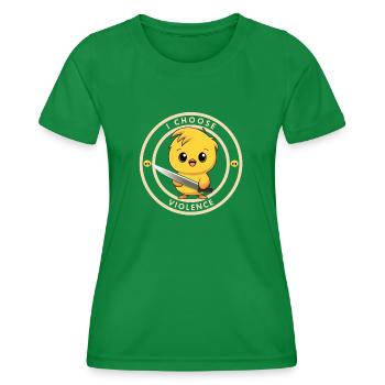 I Choose Violence - Women's Functional T-Shirt - kelly green - Front - AI Model Female 172 dark (172cm)