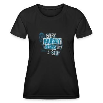 Journey Begins Traveler Positive Quote - Women's Functional T-Shirt - black - Front - AI Model Female 172 light (172cm)