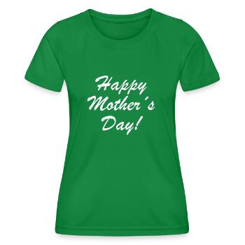 Happy Mothers Day - Women's Functional T-Shirt - kelly green - Front - AI Model Female 172 dark (172cm)