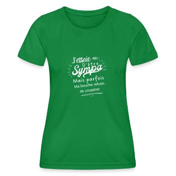 nice but my mouth refuses to cooperate - Women's Functional T-Shirt - kelly green - Front - AI Model Female 172 dark (172cm)