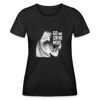 Geh und sündige nicht mehr Inspirierendes christliches Design - Frauen Funktions-T-Shirt - Schwarz - Vorne - AI Model Female 172 light (172cm)