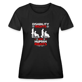 Disability Rights Are Human Rights - Women's Functional T-Shirt - black - Front - AI Model Female 172 light (172cm)