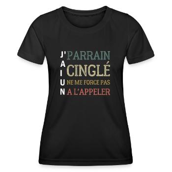 j'ai un parrain cinglé ne me force pas a l'appler - T-shirt sport Femme - noir - Devant - AI Model Female 172 light (172cm)