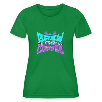 Brew The Coffee - 80s Design - Women's Functional T-Shirt - kelly green - Front - AI Model Female 172 dark (172cm)