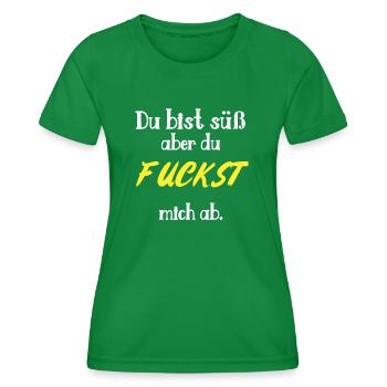 Du bist süß aber du Fuckst mich ab - Frauen Funktions-T-Shirt - Kelly Green - Vorne - AI Model Female 172 dark (172cm)