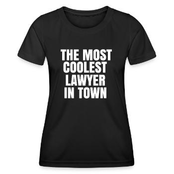 The most coolest lawyer in town - Women's Functional T-Shirt - black - Front - AI Model Female 172 light (172cm)