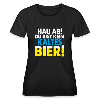 Hau ab du bist kein kaltes Bier Biertrinker kostüm - Frauen Funktions-T-Shirt - Schwarz - Vorne - AI Model Female 172 light (172cm)