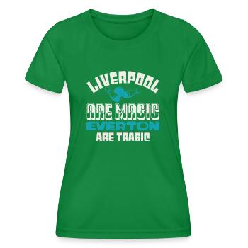 LIVERPOOL ARE MAGIC EVERTON ARE TRAGIC 2 - Women's Functional T-Shirt - kelly green - Front - AI Model Female 172 dark (172cm)