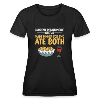 Aktueller Beziehungsstatus Zubereitetes Abendessen für zwei - Frauen Funktions-T-Shirt - Schwarz - Vorne - AI Model Female 172 light (172cm)