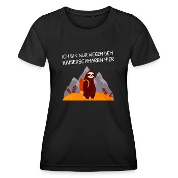 Bin Nur Wegen Dem Kaiserschmarrn Hier - Faultier - Frauen Funktions-T-Shirt - Schwarz - Vorne - AI Model Female 172 light (172cm)