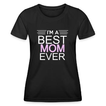 Best mom ever - T-shirt sport Femme - noir - Devant - AI Model Female 172 light (172cm)