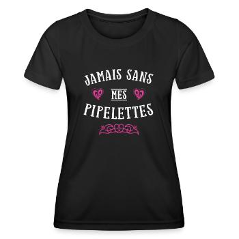 Jamais sans mes pipelettes cadeau provoque copine - T-shirt sport Femme - noir - Devant - AI Model Female 172 light (172cm)