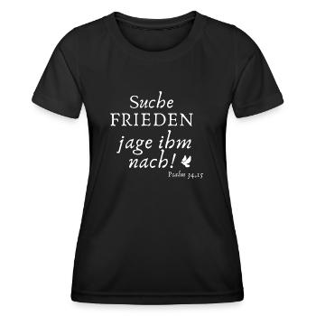 Suche Frieden Psalm 34,15 - Frauen Funktions-T-Shirt - Schwarz - Vorne - AI Model Female 172 light (172cm)
