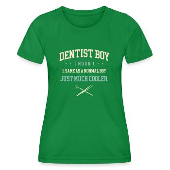 Dentiste Boy Identique À Un Garçon Normal Juste Beaucoup Plus Cool - T-shirt sport Femme - vert - Devant - AI Model Female 172 dark (172cm)
