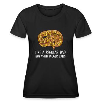 like regular dad but with bigger balls Design - Women's Functional T-Shirt - black - Front - AI Model Female 172 light (172cm)