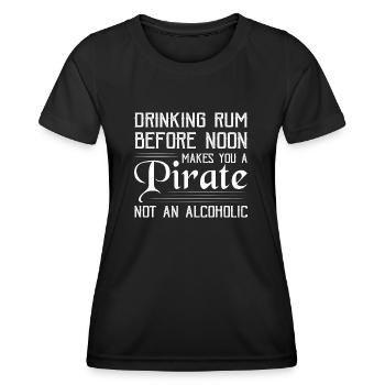 Drinking Rum Before Noon Alcohol Drinking - Frauen Funktions-T-Shirt - Schwarz - Vorne - AI Model Female 172 light (172cm)