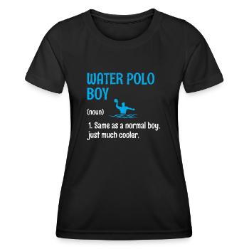 Wasserball-Junge Wie Ein Normaler Junge, Nur Viel Cool - Frauen Funktions-T-Shirt - Schwarz - Vorne - AI Model Female 172 light (172cm)