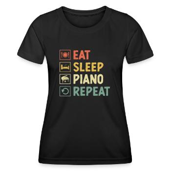 Essen Schlaf Klavier Wiederholen Pianist Musiker Keyboard P - Frauen Funktions-T-Shirt - Schwarz - Vorne - AI Model Female 172 light (172cm)
