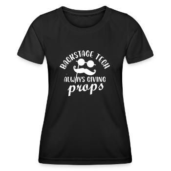 backstage tech always giving props Design - Women's Functional T-Shirt - black - Front - AI Model Female 172 light (172cm)