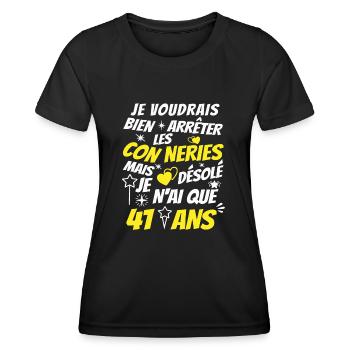 connerie 41 ans / humour anniversaire 41 ans - T-shirt sport Femme - noir - Devant - AI Model Female 172 light (172cm)