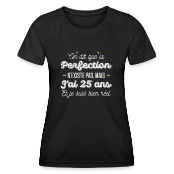 25 ans de perfection / humour anniversaire 25 ans - T-shirt sport Femme - noir - Devant - AI Model Female 172 light (172cm)