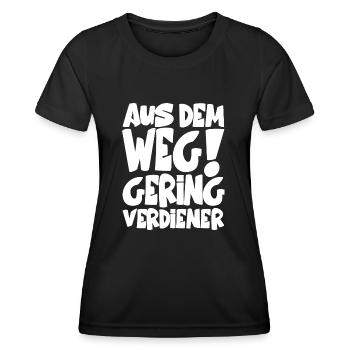 US DEM WEG GERINGVERDIENER! - Frauen Funktions-T-Shirt - Schwarz - Vorne - AI Model Female 172 light (172cm)