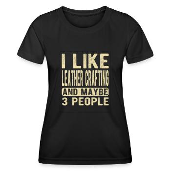 Dicton d’artisanat du cuir - T-shirt sport Femme - noir - Devant - AI Model Female 172 light (172cm)