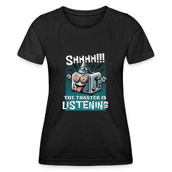 Funny Conspiracy Theory Listening Toaster - Women's Functional T-Shirt - black - Front - AI Model Female 172 light (172cm)