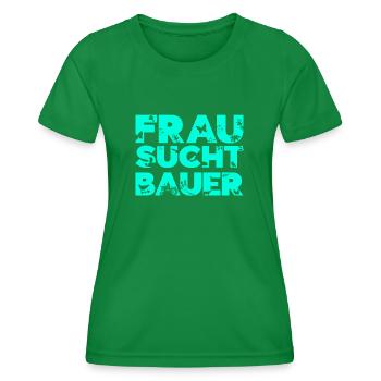 frau sucht bauer landwirt shirt thirt - Frauen Funktions-T-Shirt - Kelly Green - Vorne - AI Model Female 172 dark (172cm)