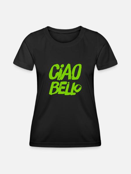 ciao bello - Frauen Funktions-T-Shirt - Schwarz