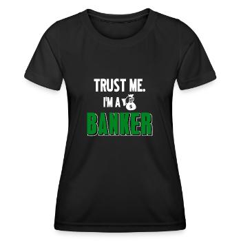 Banker Geschenk - Frauen Funktions-T-Shirt - Schwarz - Vorne - AI Model Female 172 light (172cm)