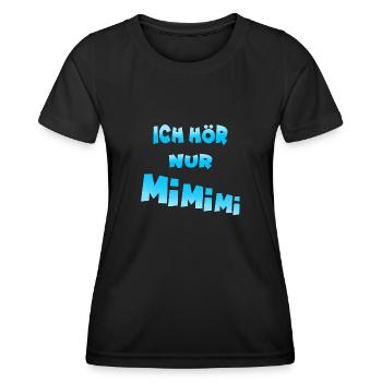 ich hör nur mimimi blau - Frauen Funktions-T-Shirt - Schwarz - Vorne - AI Model Female 172 light (172cm)