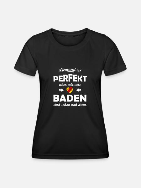 Perfekt aus Baden - Frauen Funktions-T-Shirt - Schwarz